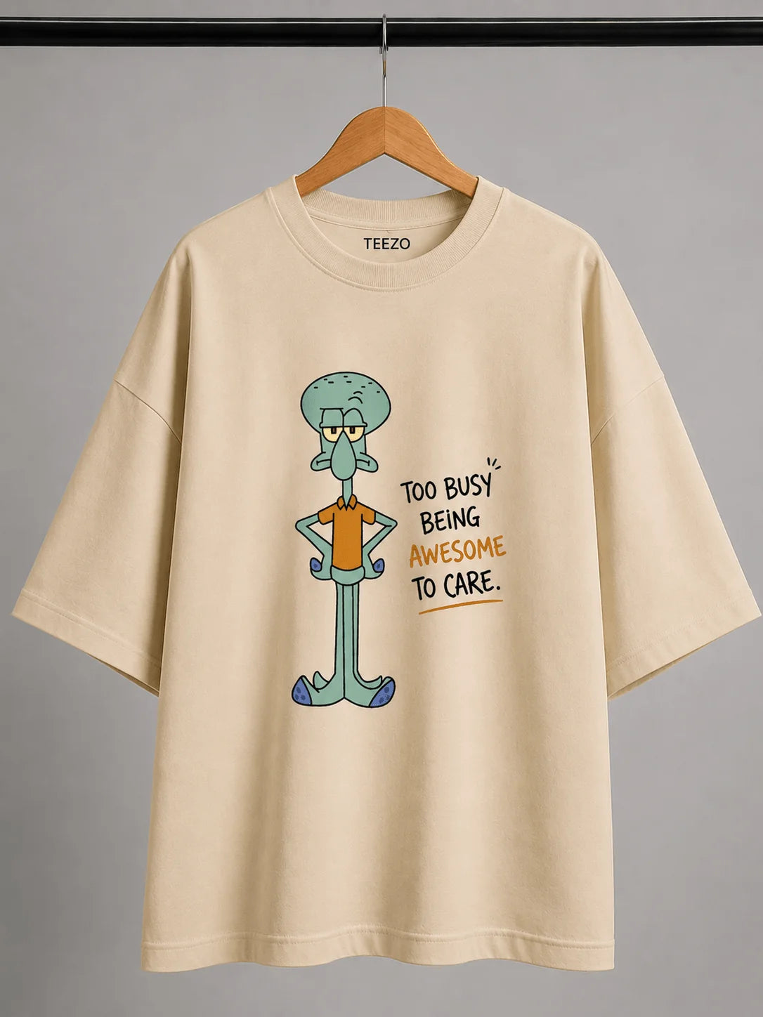 Too Busy Being Awesome | 190 GSM Premium Oversized T-Shirt